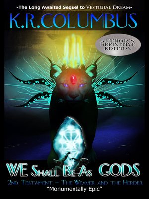 cover image of WE Shall Be As GODS